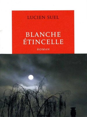 cover image of Blanche étincelle